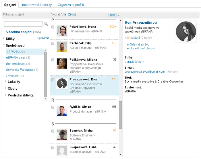 Díky LinkedIn si můžete své kontakty přehledně utřídit podle jejich zaměření, lokace či společnosti, ve které pracují.